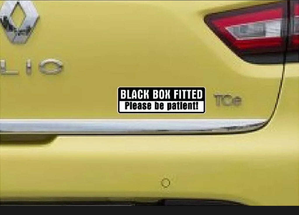 Black Box Fitted. Please Be Patient Car Sticker. Decal. New Driver Safety